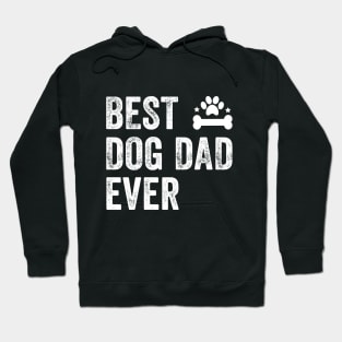 Best dog dad ever Hoodie